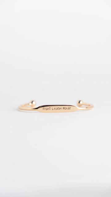 Fight Laugh Feast Bracelet