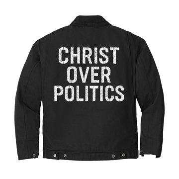 Christ Over Politics Duck Cloth Work Jacket- Black